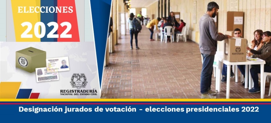 Embajada de Colombia en Kenia publica el listado de jurados de votación para las próximas elecciones de Presidente y Vicepresidente